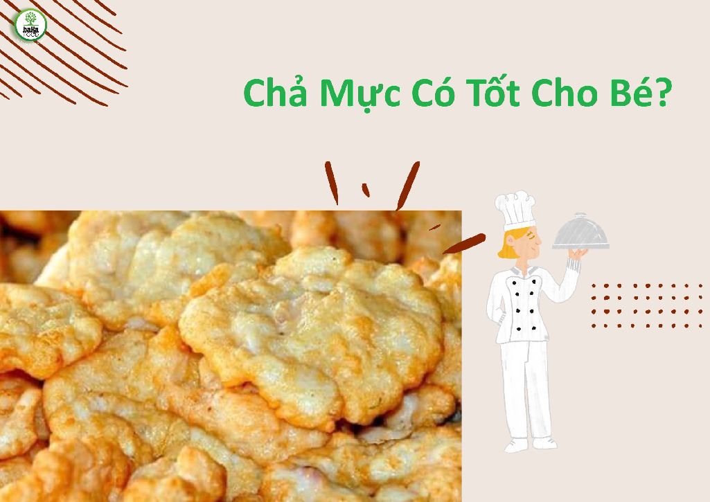 Chả mực là loại thực phẩm cung cấp nhiều vitamin cho bé